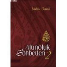 ALTINOLUK SOHBETLERI 2 - MUSA TOPBAŞ