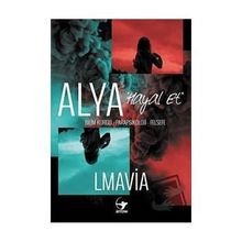 Alya - Hayal Et - Lmavia