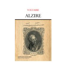 Alzire - François Marie Arouet Voltaire