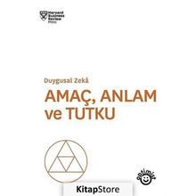 Amaç, Anlam ve Tutku - Kollektif