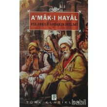 A'MAK-I HAYAL - GENEL