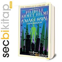 A'mak-ı Hayal Hayalin Derinlikleri - Felibeli Ahmed Hilmi