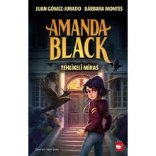 Amanda Black Tehlikeli Miras Beyaz Balina Yayınları