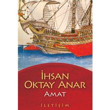 Amat - İhsan Oktay Anar