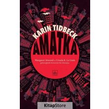 Amatka - Karin Tidbeck