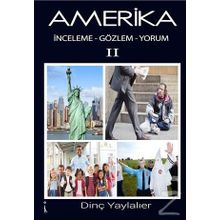 Amerika 2 - Dinç Yaylalıer
