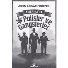 Amerika'da Polisler ve Gangsterler