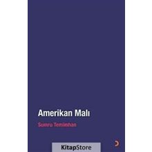 Amerikan Malı - Sumru Temimhan