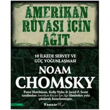 Amerikan Rüyası İçin Ağıt - Noam Chomsky