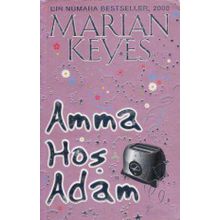 Amma Hoş Adam - Marian Keyes