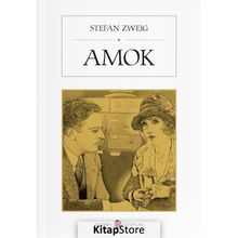 Amok - Stefan Zweig