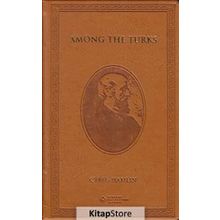 Among the Turks - My Life and Times - Cyrus Hamlin