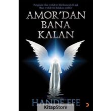 Amor'dan Bana Kalan - Hande Efe