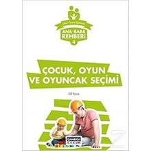 Ana Baba Rehberi 4 - Çocuk Oyun ve Oyuncak - Kolektif