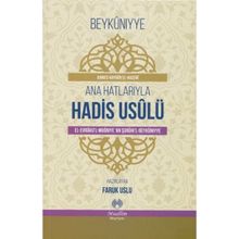 Ana Hatlarıyla Hadis Usulü - Ahmed el-Haseni