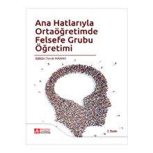 Ana Hatlarıyla Ortaöğretimde Felsefe Grubu Öğretimi - Pegem Akademi Yayıncılık