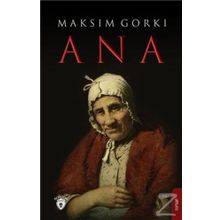 ANA - MAKSIM GORKI (ISBN:9786055433239)