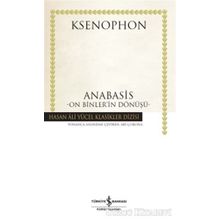 Anabasis - On Binler’in Dönüşü - Ksenophon