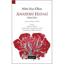 Anadolu Hayali - Hilmi Ziya Ülken