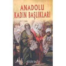 Anadolu Kadın Başlıkları - Nevin Balta