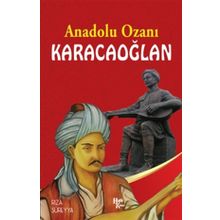 Anadolu Ozanı Karacaoğlan - Rıza Süreyya