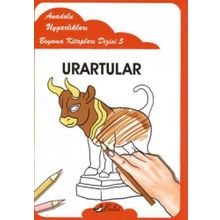 ANADOLU UYGARLIKLARI BOYAMA KİTAPLARI DIZISI 5 URARTULAR - MUSTAFA AKSOY