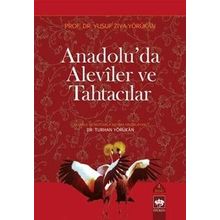 Anadolu'da Aleviler ve Tahtacılar Ötüken Neşriyat