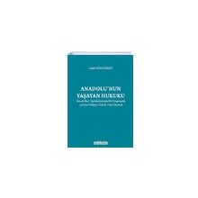 Anadolunun Yaşayan Hukuku - Celal Güngördü