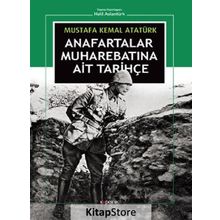 Anafartalar Muharebatına Ait Tarihçe