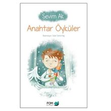 Anahtar Öyküler - Sevim Ak