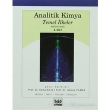Analitik Kimya Temel İlkeler 2. Cilt - Douglas A. Skoog Esma Kılıç F. James Holler Donaldım. West Stanley R. Crouch