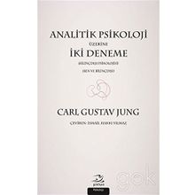 Analitik Psikoloji Üzerine İki Deneme - Carl Gustav Jung