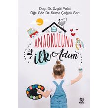 Anaokuluna İlk Adım-Doç. Dr. Özgül Polat