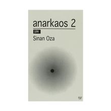 Anarkaos 2 - Sinan Oza