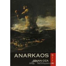 ANARKAOS - SINAN OZA