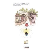 Anasonlu Aşk - Nihan Gülşen Güler