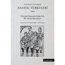 Anatol Türküleri 1896 - Stavros Stavridis