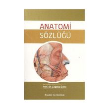 Anatomi Sözlüğü - Çağatay Güler