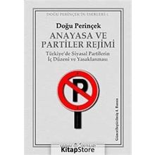 Anayasa ve Partiler Rejimi - Doğu Perinçek