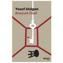 Anayurt Oteli - Yusuf Atılgan