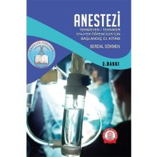 Anestezi Teknisyen Tekniker Stajyer Öğrenciler için El Kitabı - Ankara Nobel Tıp Kitabevi