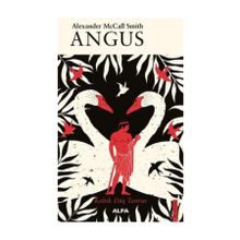 Angus - Alexander McCall Smith