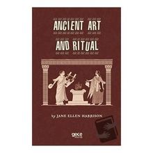 Anicient Art And Ritual / Jane Ellen Harrison / Gece Kitaplığı