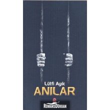 Anılar - Lütfi Ayık