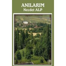 Anılarım - Necdet Alp
