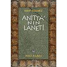 Anitta'nın Laneti - Mahfi Eğilmez