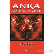 Anka Kutsal Vazife - Bilge Altun