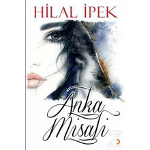 Anka Misali - Hilal İpek