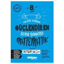 Ankara 8. Sınıf Lgs Matematik Güçlendiren Soru Bankası 2023