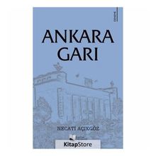Ankara Garı - Necati Açıkgöz